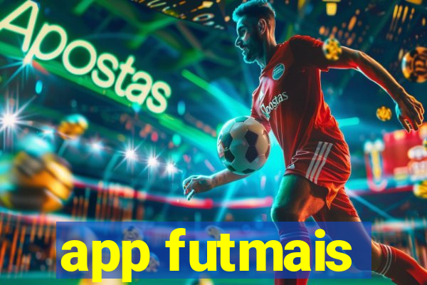 app futmais